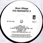 Slum Village Its Fantastic 2